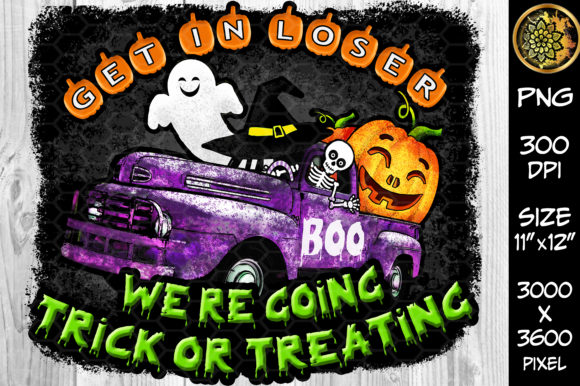 Get in Loser Happy Halloween Sublimation Review